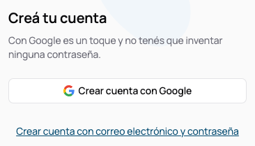 La pantalla de crear cuenta, con el botón Crear cuenta con Google arriba y debajo el enlace para hacerlo con correo electrónico y contraseña