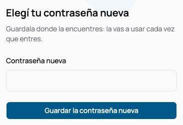 La pantalla Elegí tu contraseña nueva, con el campo de la contraseña y el botón para guardarla