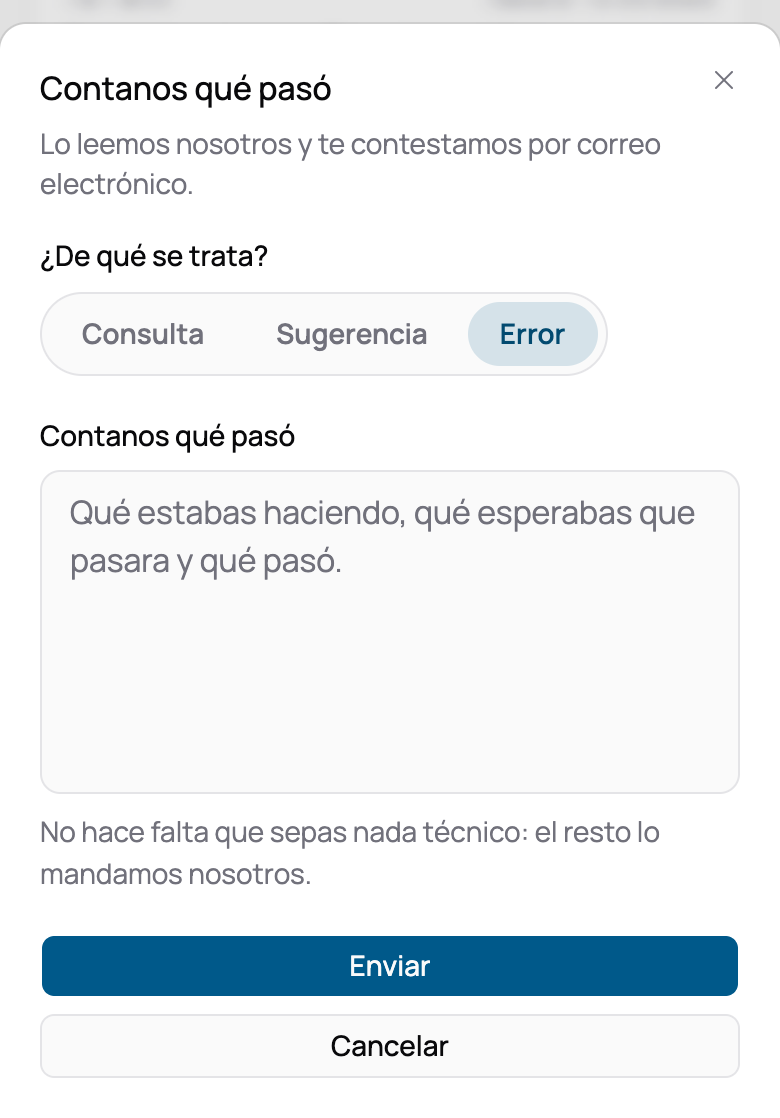 El diálogo Contanos qué pasó, con las opciones de consulta, sugerencia y error arriba, y debajo el campo de texto para escribir qué pasó